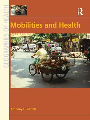 cover image of Mobilities and Health